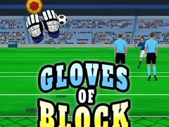 Gloves of Block