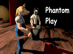 Phantom Play