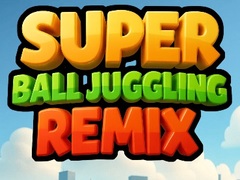 Super Ball Juggling Remix