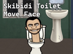 Skibidi Toilet Move Face