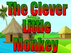 The Clever Little Monkey
