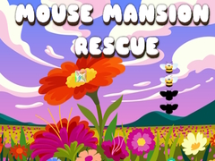 Mouse Mansion Rescue