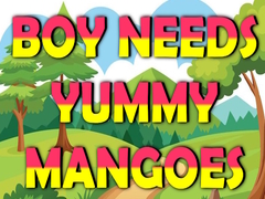 Boy Needs Yummy Mangoes