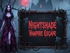Nightshade Vampire Escape