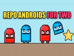 Repo androids for two