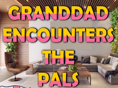 Granddad Encounters The Pals