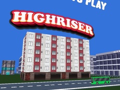 Highriser