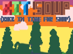 BIT Soup Back in Time For Soup