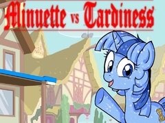 Minuette vs Tardiness
