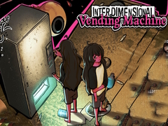Interdimensional Vending Machine
