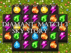 Diamant: Match 3 Sky Story