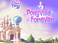 My Little Pony Ponyville Forever
