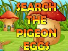 Search The Pigeon Eggs
