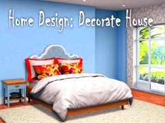 Home Design: Decorate House