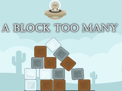 A Block Too Many