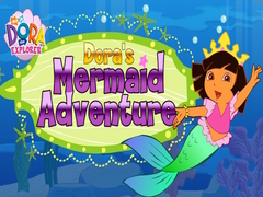 Dora The explorer Dora's Mermaid Adventure