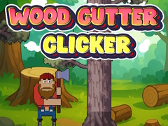 Wood Cutter Clicker