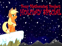 Pony Platforming Project: Holiday Special