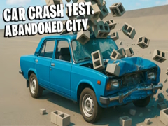 Car Crash Test Abandoned City