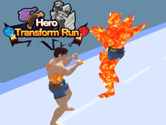 Hero Transform Run