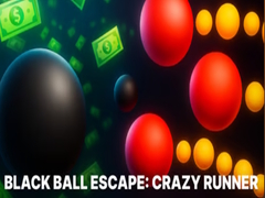 Black Ball Escape: Crazy Runner