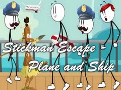 Stickman Escape - Plane and Ship