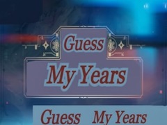 Guess My Years