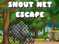 Snout Net Escape