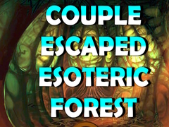 Couple Escaped Esoteric Forest