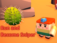 Run and Become Sniper