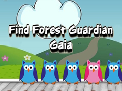 Find Forest Guardian Gaia