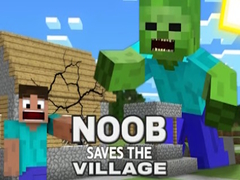 Noob Saves the Village