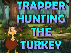 Trapper Hunting The Turkey