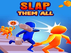 Slap Them all
