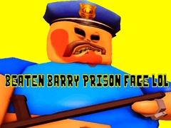 Beaten Barry Prison Face LOL