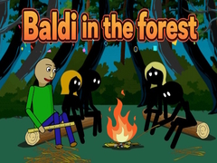 Baldi in the forest
