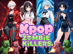 Kpop Zombie Killers