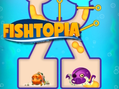 Fishtopia