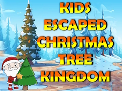 Kids Escaped Christmas Tree Kingdom