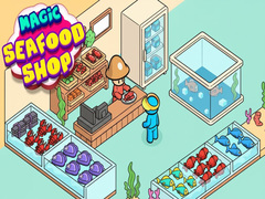 Magic Seafood Shop