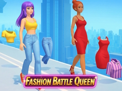 Fashion Battle Queen
