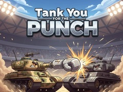 Tank You for the Punch