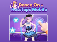 Dance On Hotsteps Mobile