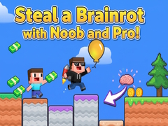 Steal a Brainrot with Noob and Pro!