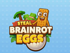Steal Brainrot Eggs