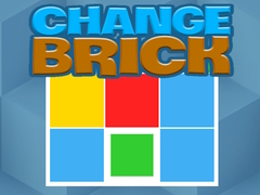 Change Brick