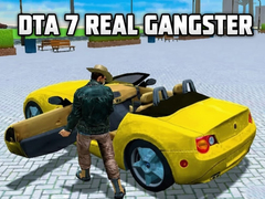 DTA 7 - Real Gangster