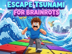 Escape Tsunami for Brainrots
