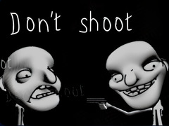 Don't shoot