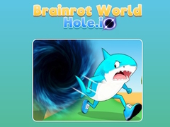 Brainrot World Hole io